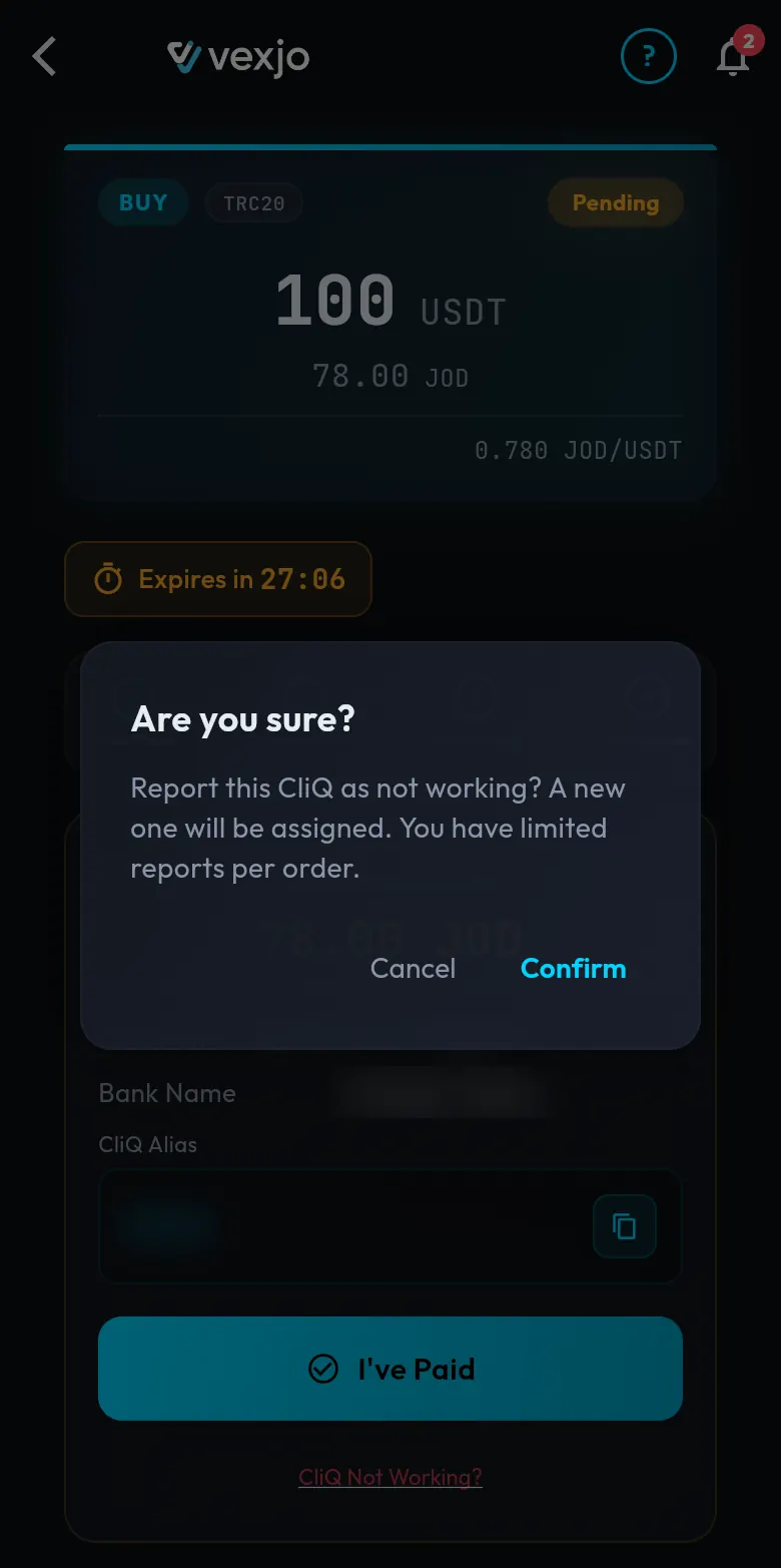 Vexjo dialog titled Are you sure? that says Report this CliQ as not working? A new one will be assigned. You have limited reports per order, with Cancel and Confirm buttons